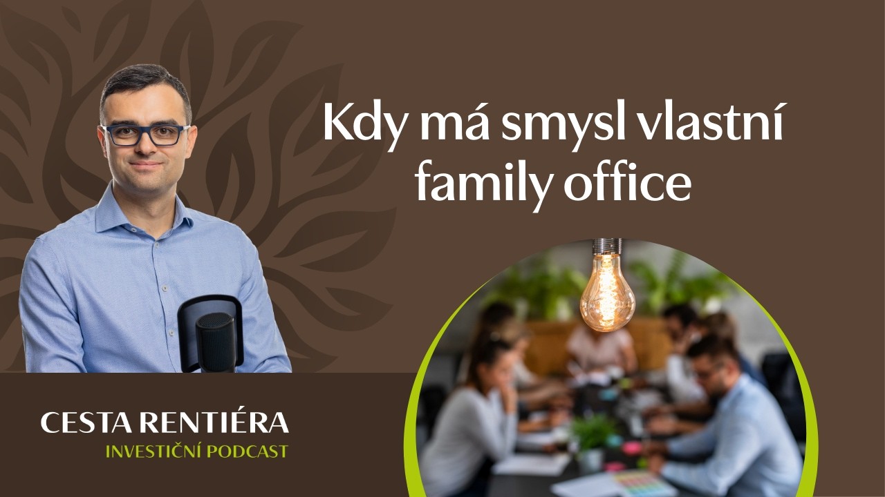 #415 Nejbohatší Čech buduje family office. Proč byste měli taky?