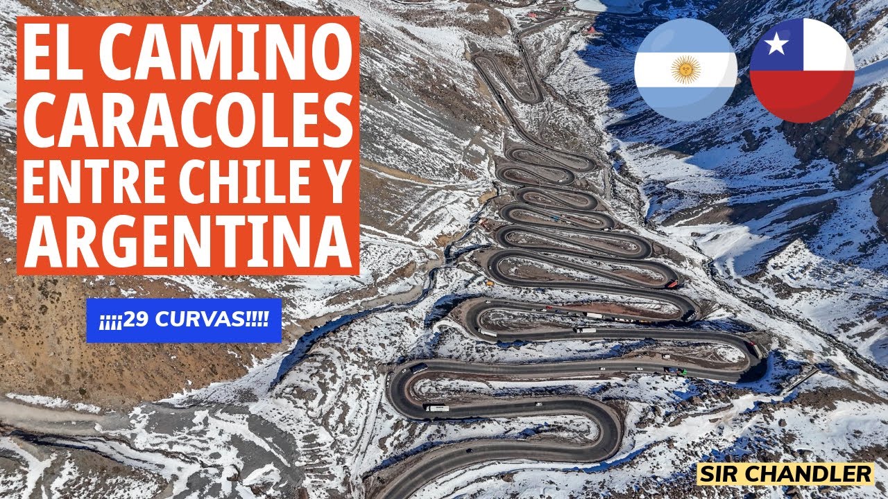 🇦🇷🇨🇱 EL GRAN CAMINO QUE UNE A CHILE Y ARGENTINA CON 29 CURVAS!! 😮 EN LA CORDILLERA DE LOS ANDES