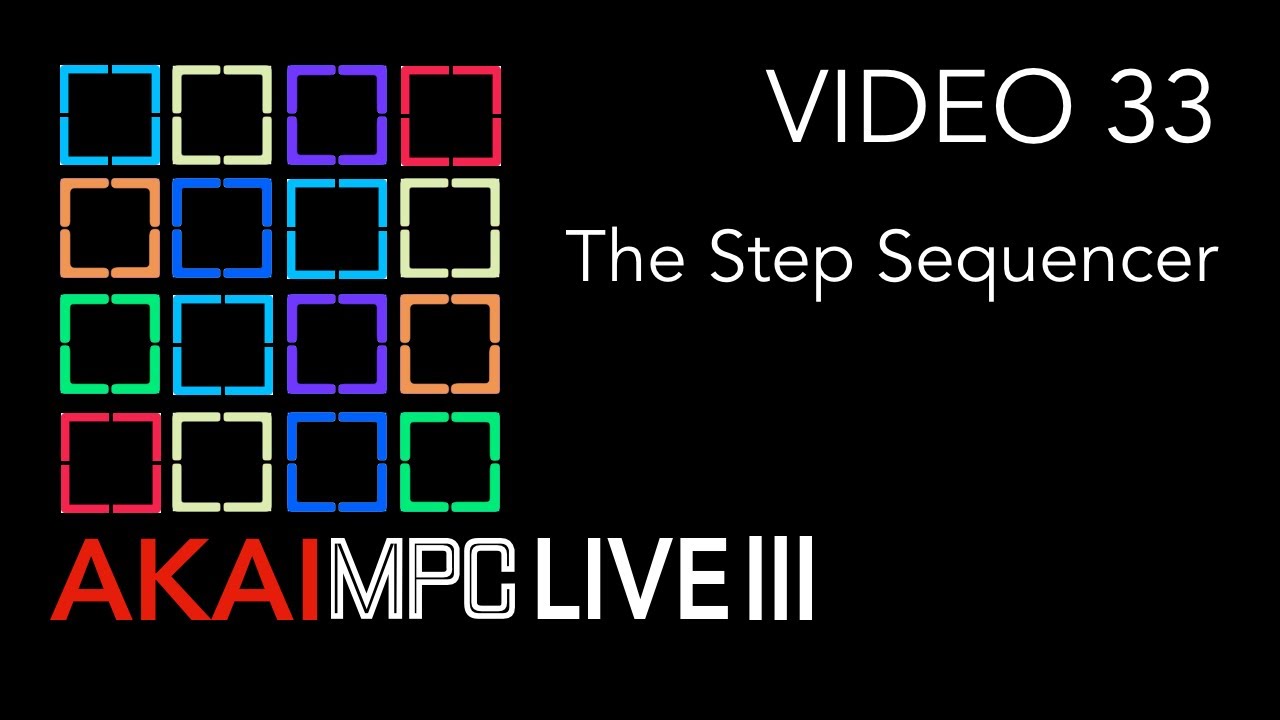 AKAI MPC LIVE III Видео 33 &mdash; Пошаговый секвенсор