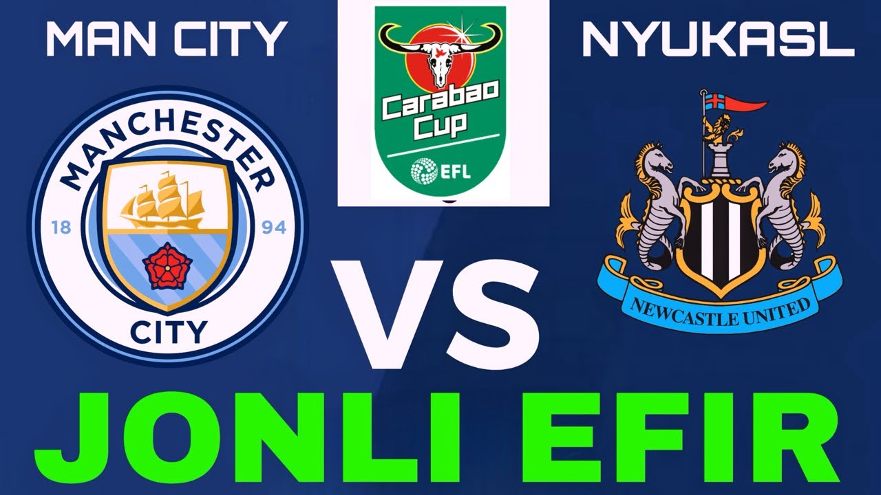 MANCHESTER SITI NYUKASL JONLI EFIR MANCHESTER CITY NEWCASTLE LIVE МАНЧЕСТЕР СИТИ НЮКАСЛ ПРЯМОЙ