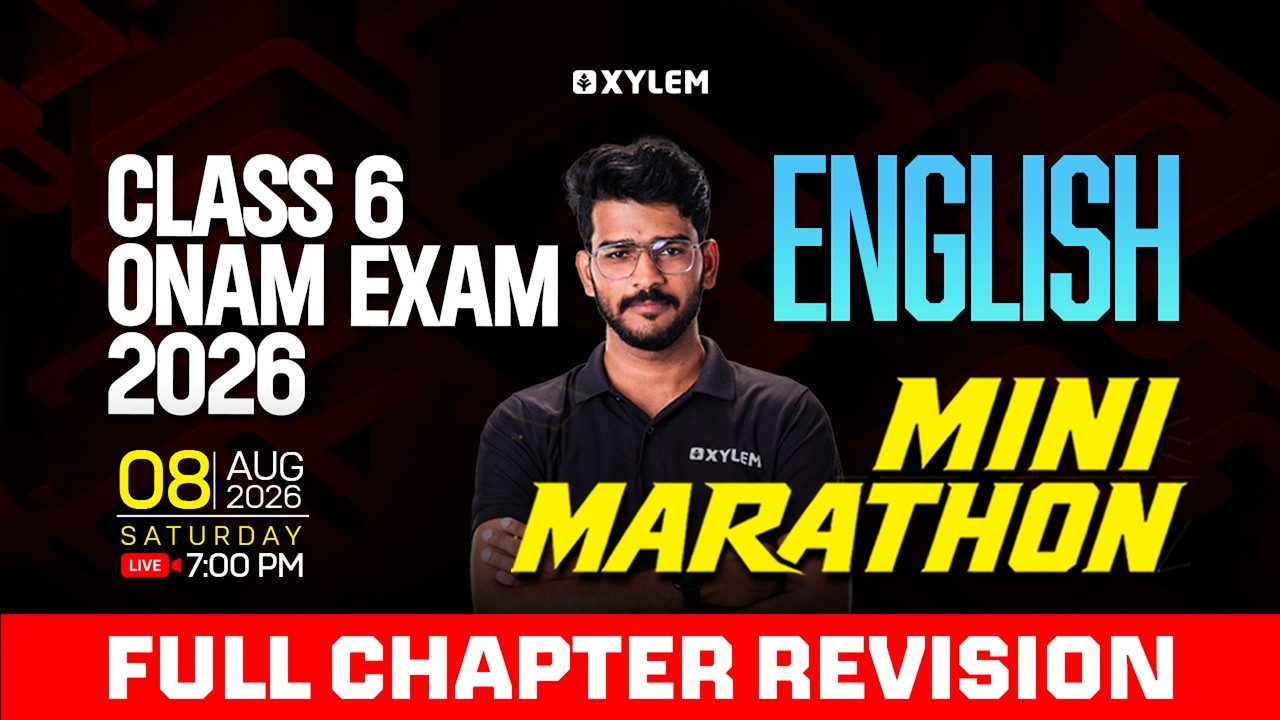 Class 6 ENGLISH | ONAM EXAM 2026 - MINI MARATHON | Xylem Class 6