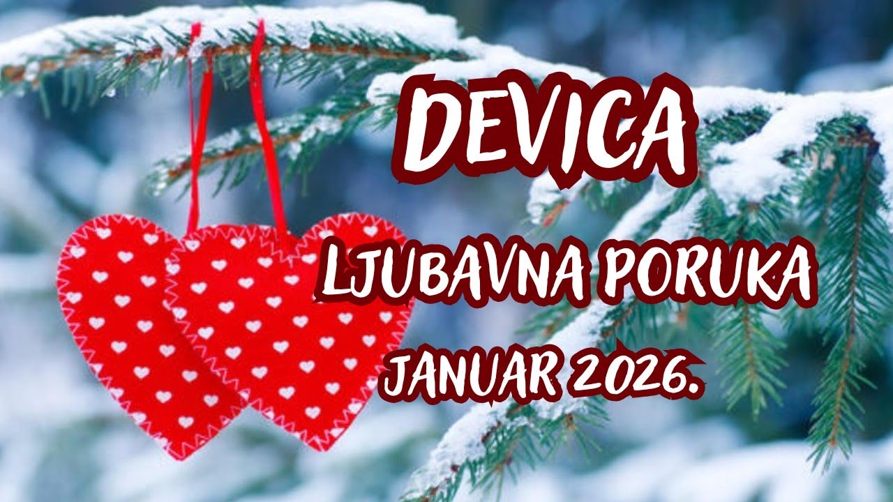 DEVICA ♍ Neočekivana Sudbinska Ljubav Ulazi u Vaš Život! ❤️ LJUBAVNA PORUKA JANUAR TAROT 