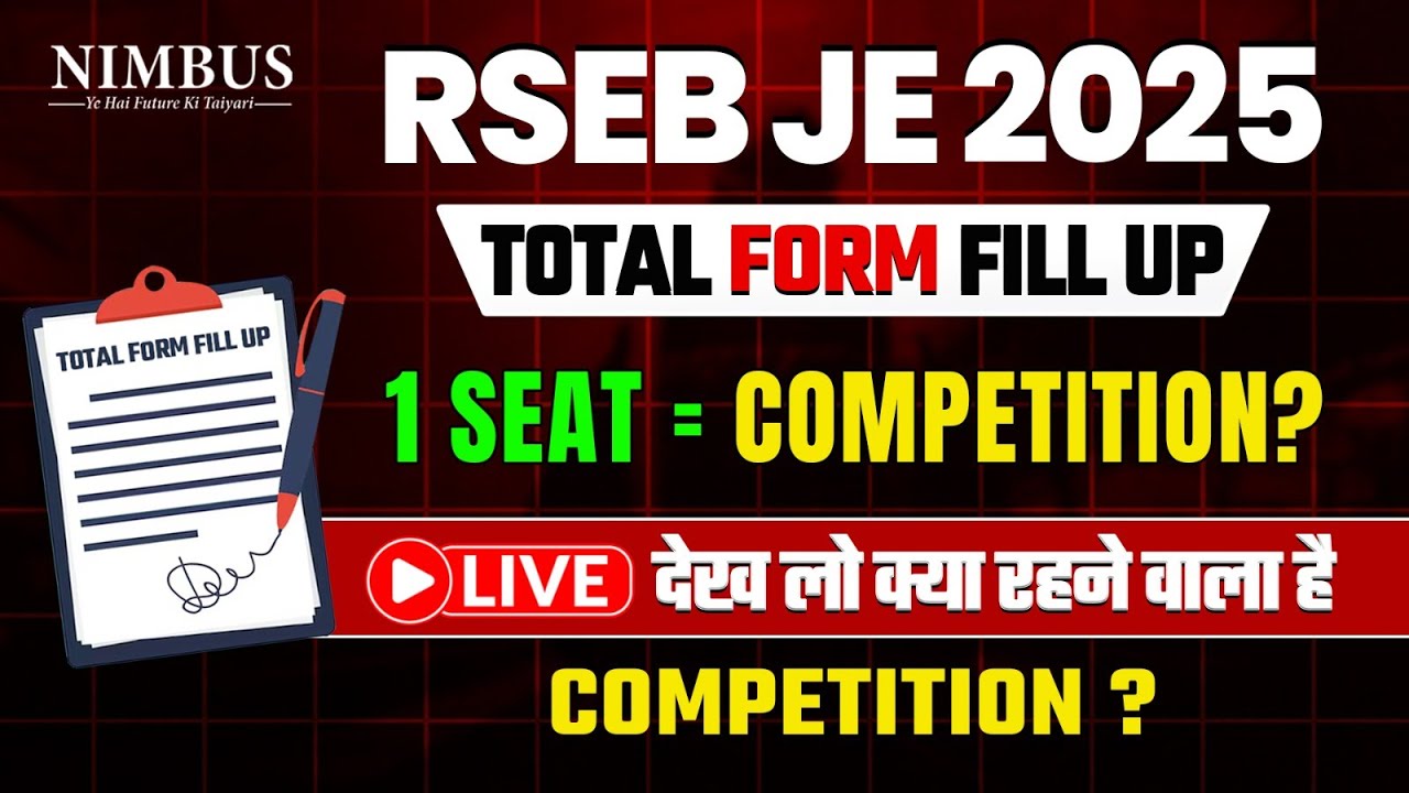 RSEB JE Total Form Fill Up 2025 | Shocking Data | 1 Seat = ? Candidates! | RSEB JE 2025 Total Form
