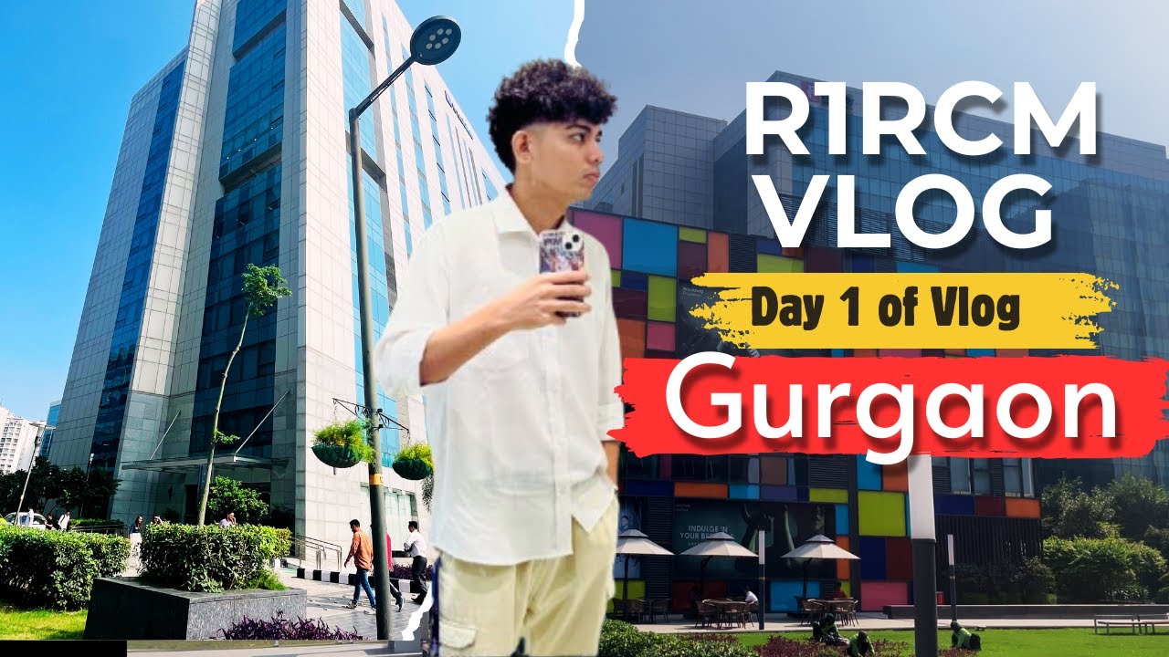 R1RCM Vlog🔥| Candor Tech Space | Day 1 of Vlogging in R1RCM | R1rcm Gurgaon Vlogs |