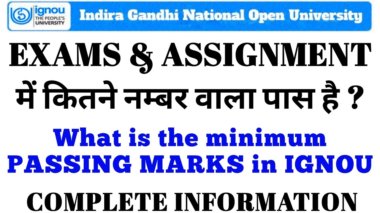 PASSING MARKS in IGNOU EXAMS & ASSIGNMENT for all Students By TIPS GURU