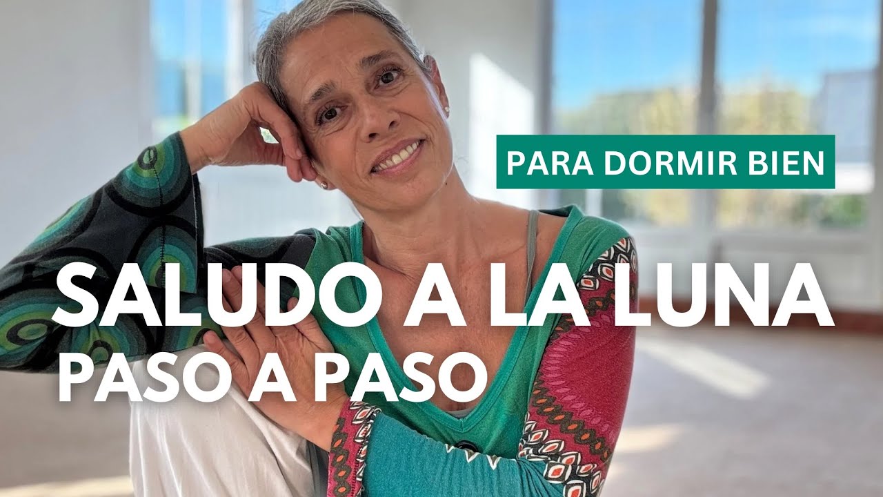 🌝 SALUDO A LA LUNA PASO A PASO para dormir como un bebé 