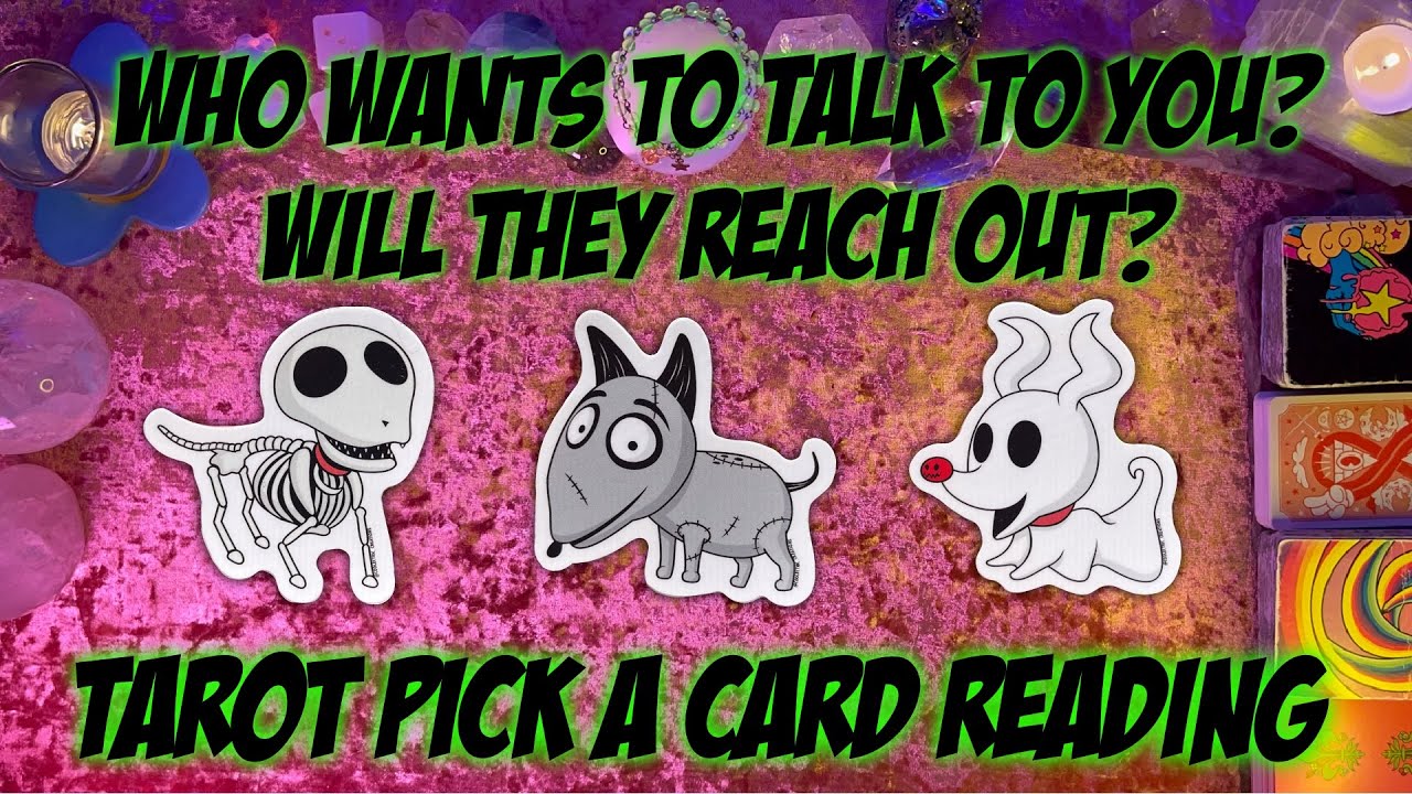 💬Who Wants To Talk To You? Will They Reach Out / When?💬 Tarot Pick a Card Reading