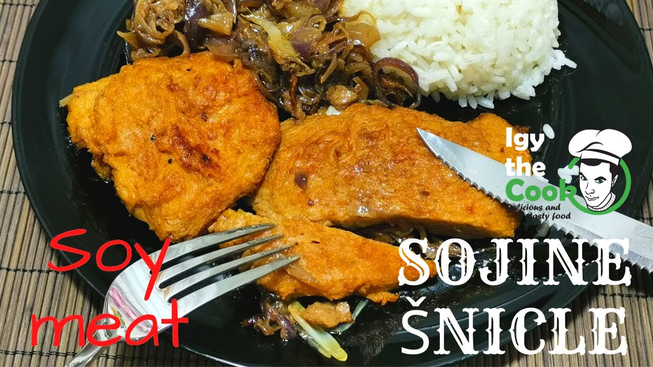 Posni Gurmanluk - SOJINE SNICLE sa KARAMELIZOVANIM lukom (SOY MEAT)