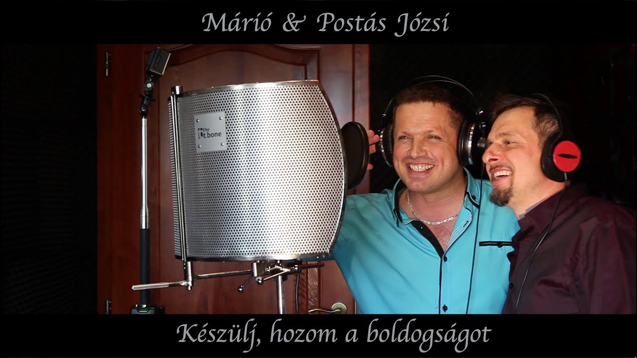 Márió & Postás Józsi - Készülj, hozom a boldogságot (Official Music Video)