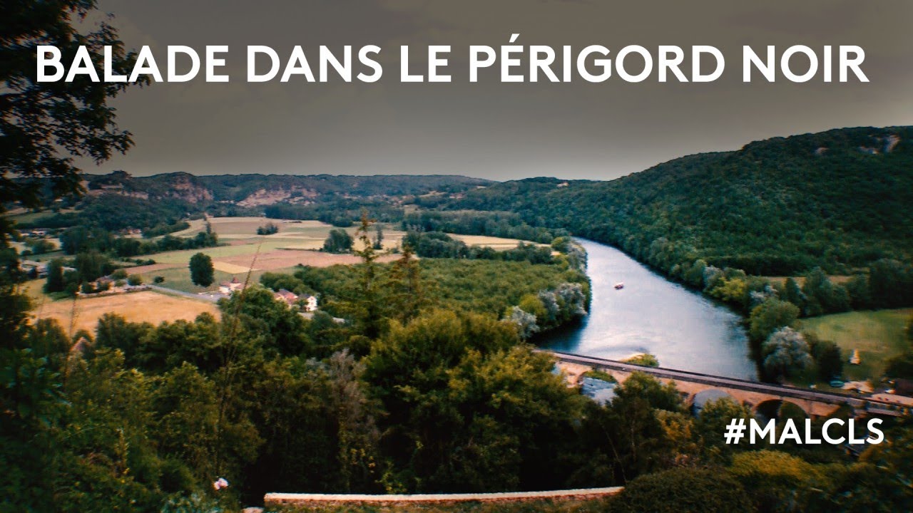 Balade dans le Périgord Noir