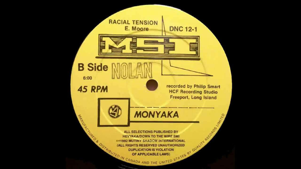 Monyaka  - Racial Tension (12'' Version) 1982
