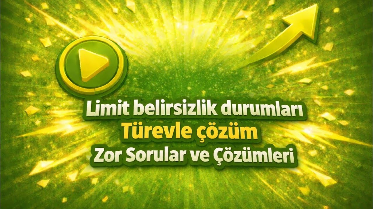 AYT MATEMATİK || LİMİT BELİRSİZLİK DURUMLARI ZOR SORULAR L-HOSPİTAL KURALI 