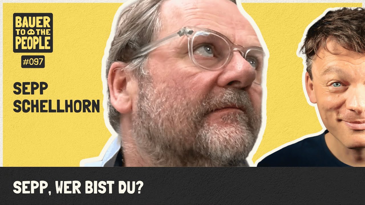 B2P097 Sepp Schellhorn – Sepp, wer bist du?