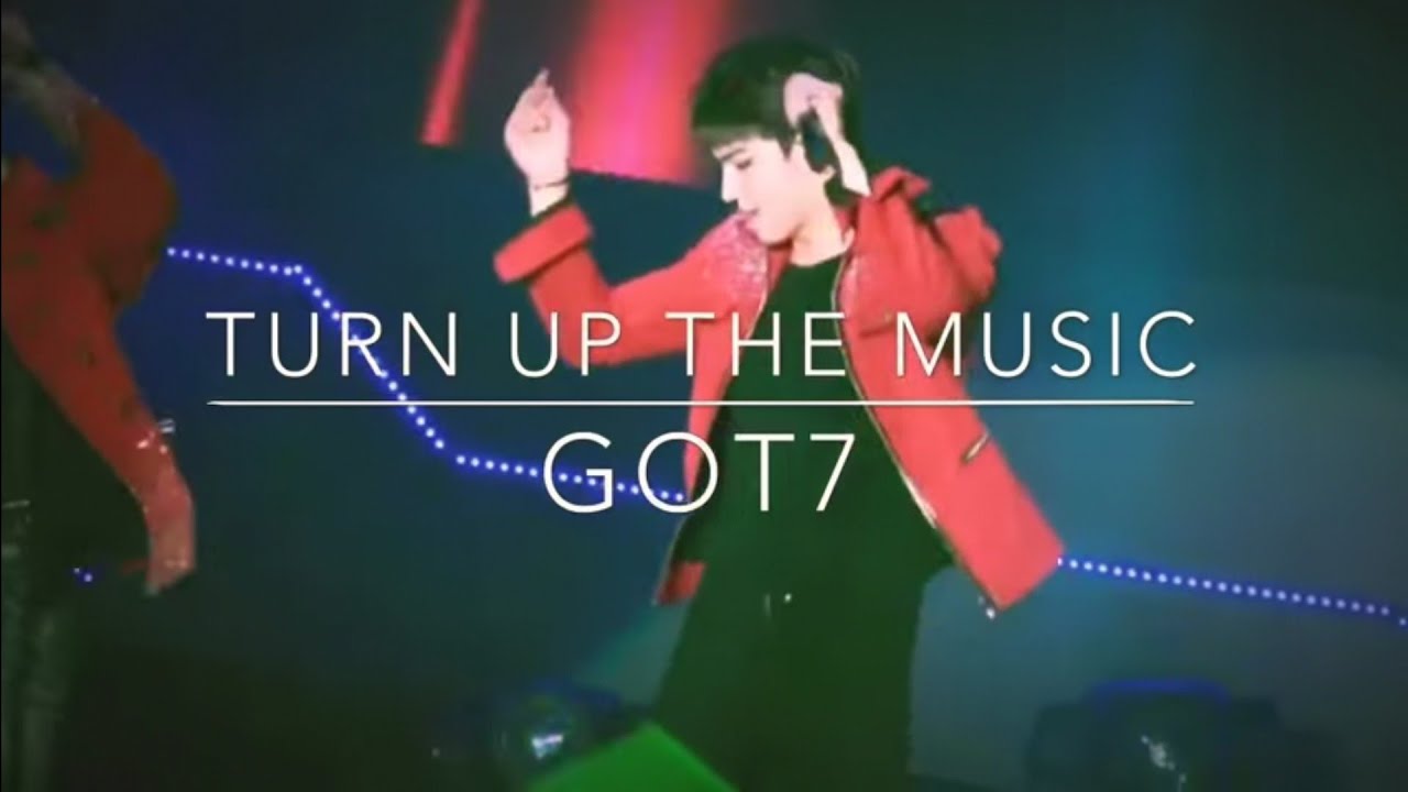 เมื่อไรที่เครียด...เปิดมาดูนะ Turn Up The Music #GOT7