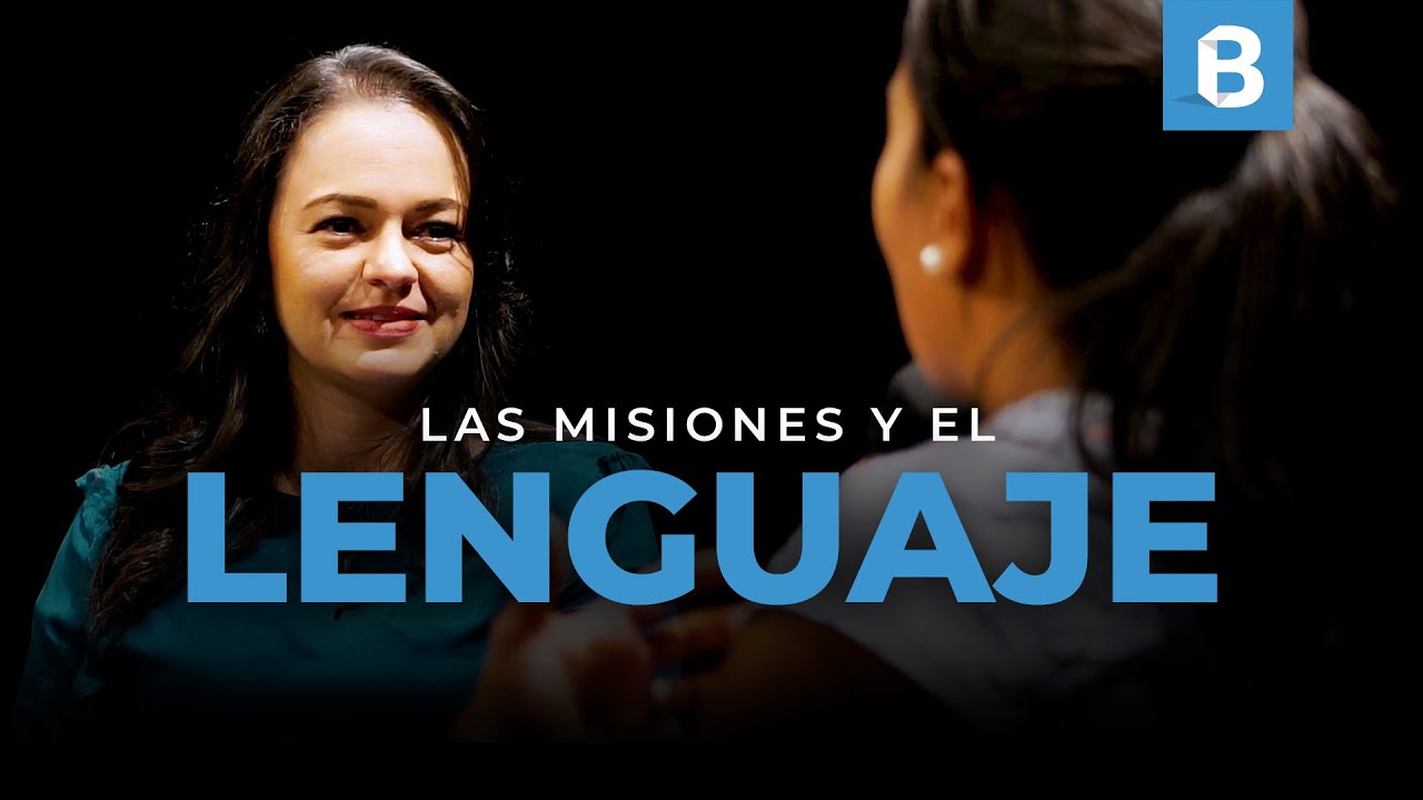 Los retos del LENGUAJE en las MISIONES | Eliana Zuluaga y Julieta Cano | #BITETalks