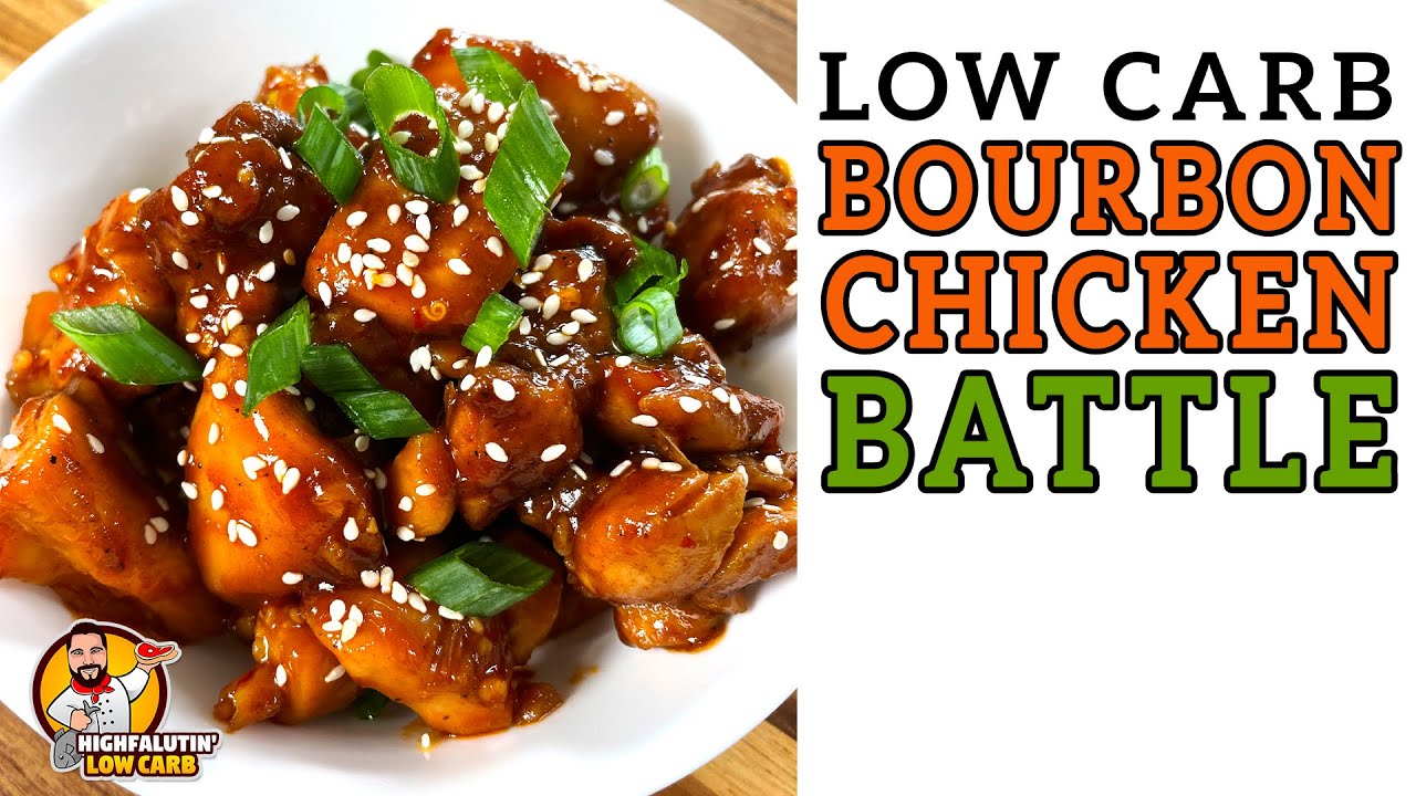 Low Carb BOURBON CHICKEN Battle - The BEST Keto Bourbon Chicken Recipe!