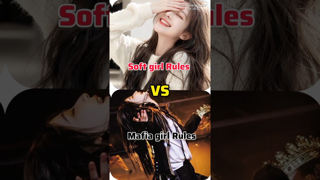 Soft girl rules V's Mafia girl rules #mafia #girl#short#shorts#soft