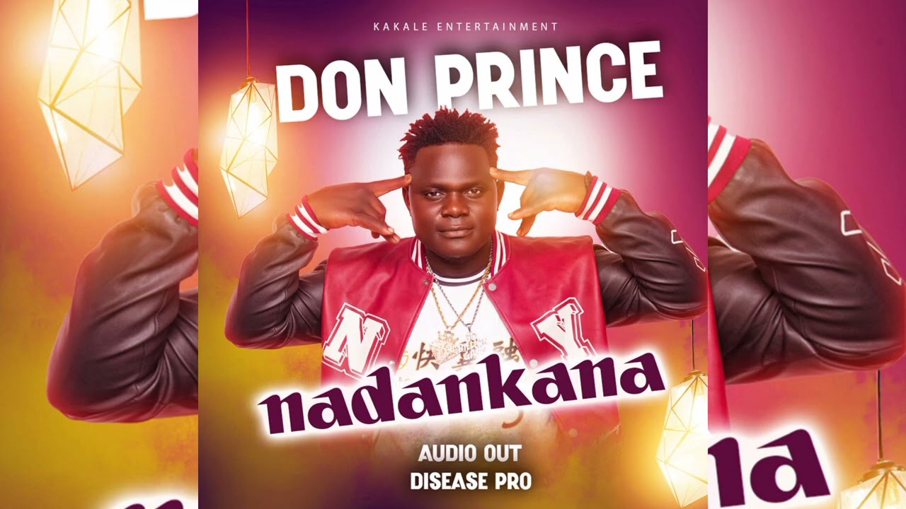 NADANKANA - DON PRINCE (OFFICIAL AUDIO)
