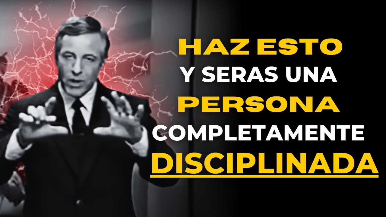 Haz esto y seras una Persona completamente Disciplinada