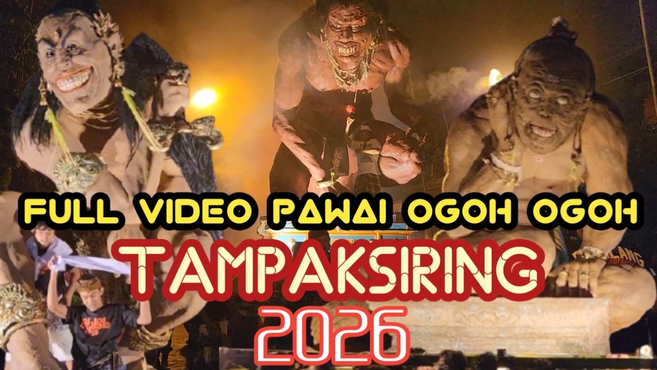 Full Video Pawai Ogoh - Ogoh Tampaksiring Caka 1948 