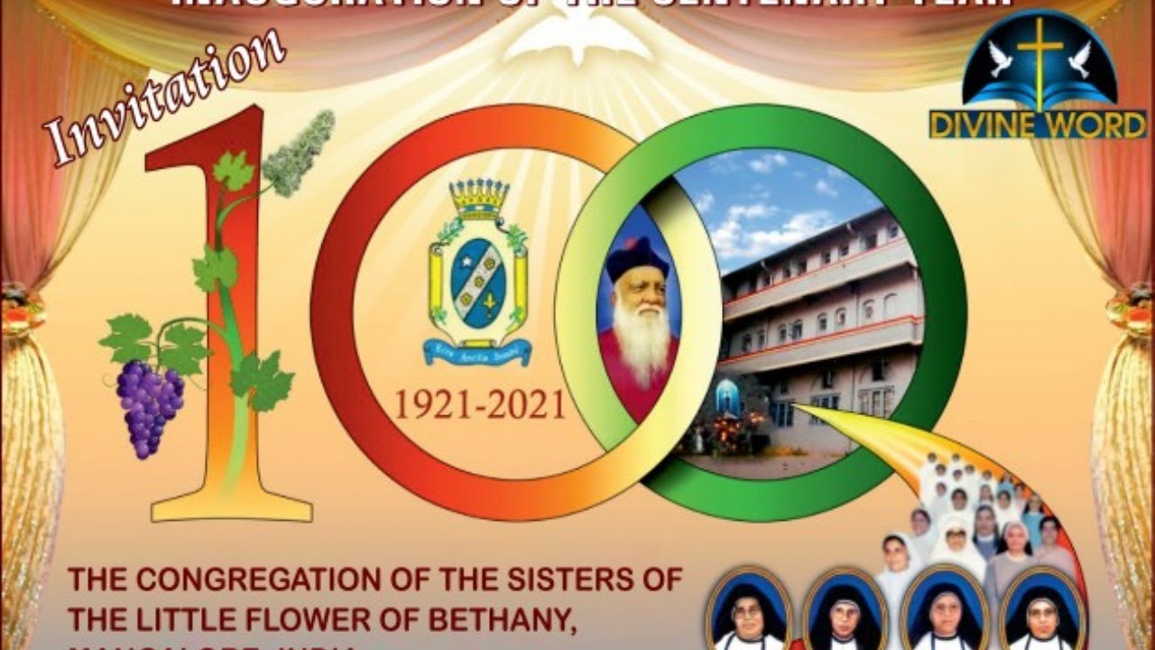 Inaugration of The Centenary Year,Sisters of the Little Flower Of Bethany