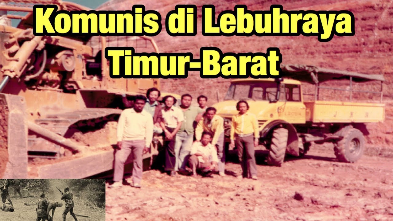 Pengganas Komunis Memberontak & Membunuh - Kisah Pembinaan Lebuhraya Timur-Barat (Gerik - Jeli)