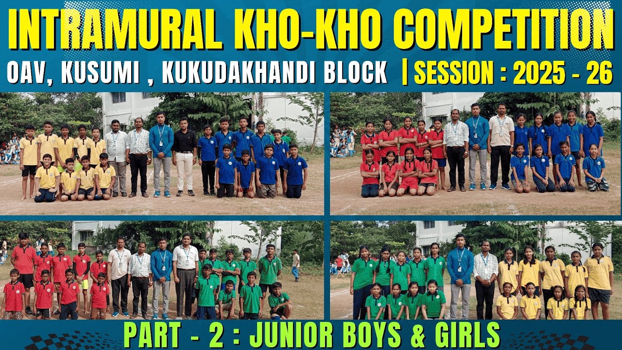 INTRAMURAL KHO-KHO COMPETITION : 2025-26 |PART-2 | OAV KUSUMI | #khokho #viral #video #intramurals 