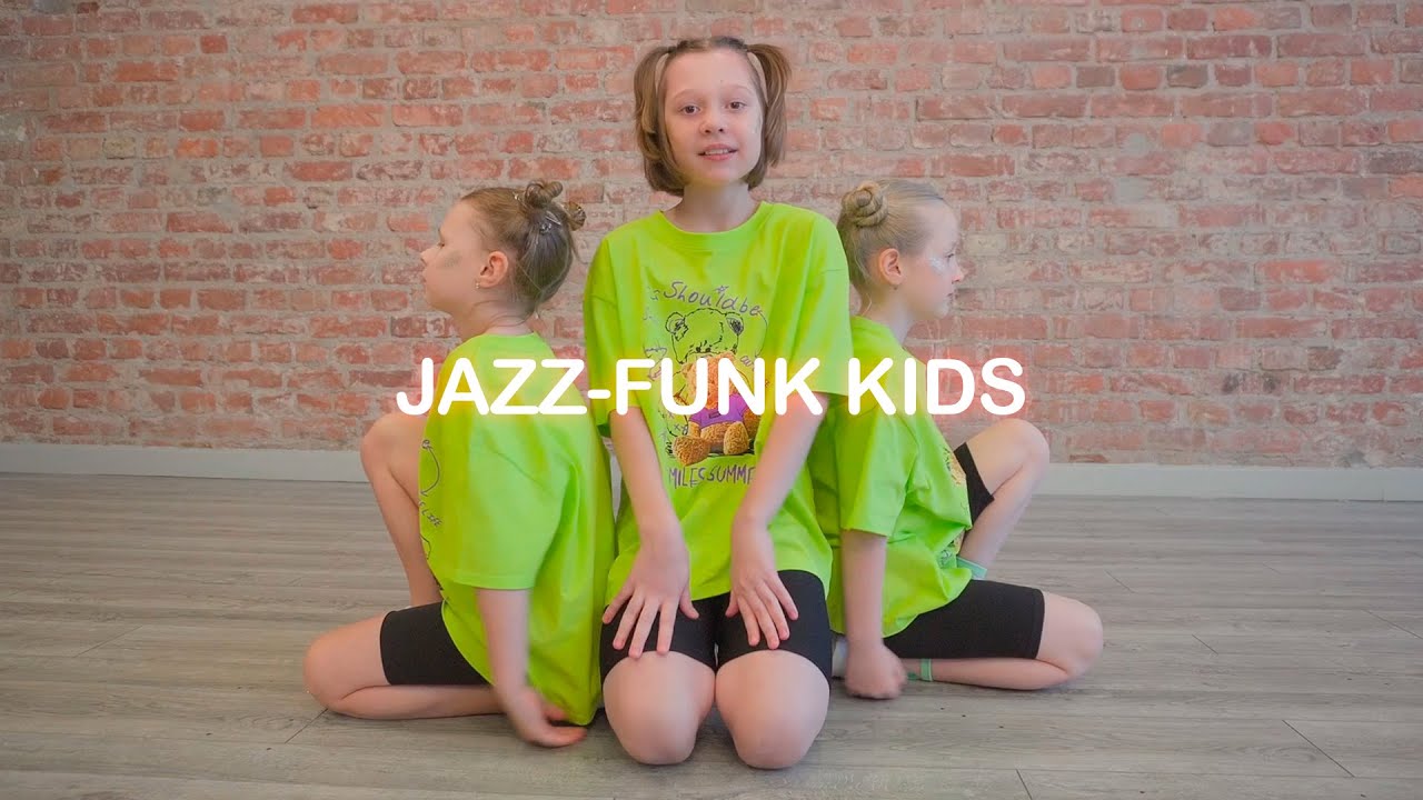 JAZZ-FUNK KIDS | Джаз-фанк дети | Школа танцев 