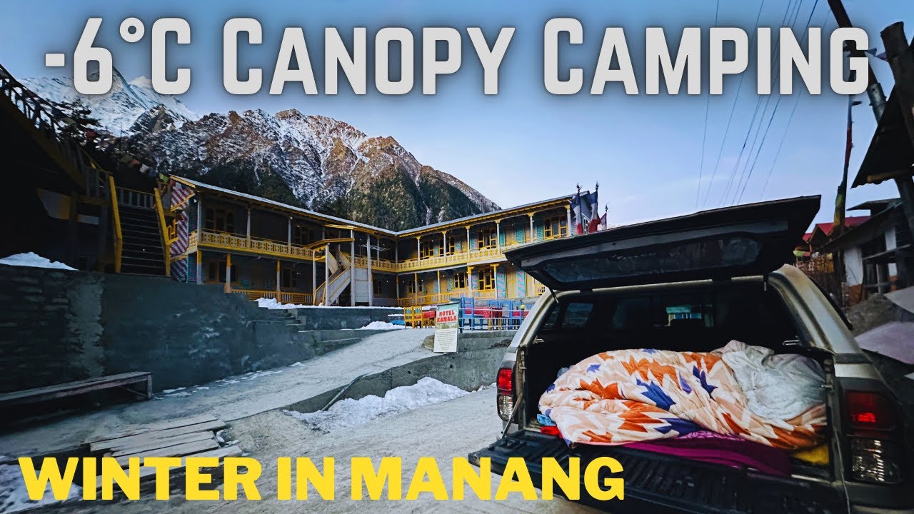 -6°C Canopy Camping || Winter in Manang || 🥶 All Devices Stoped Working Due to Cold