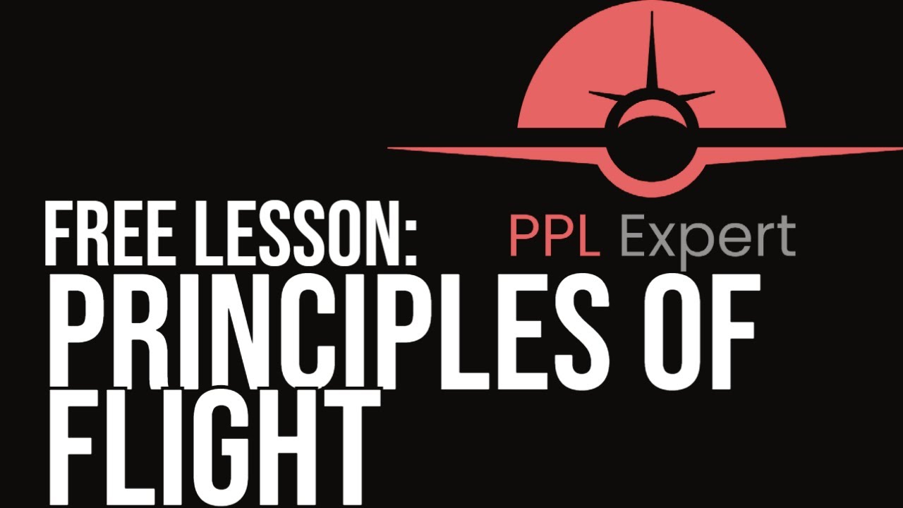 Principles Of Flight | PPL Expert Online Ground School FREE Sample