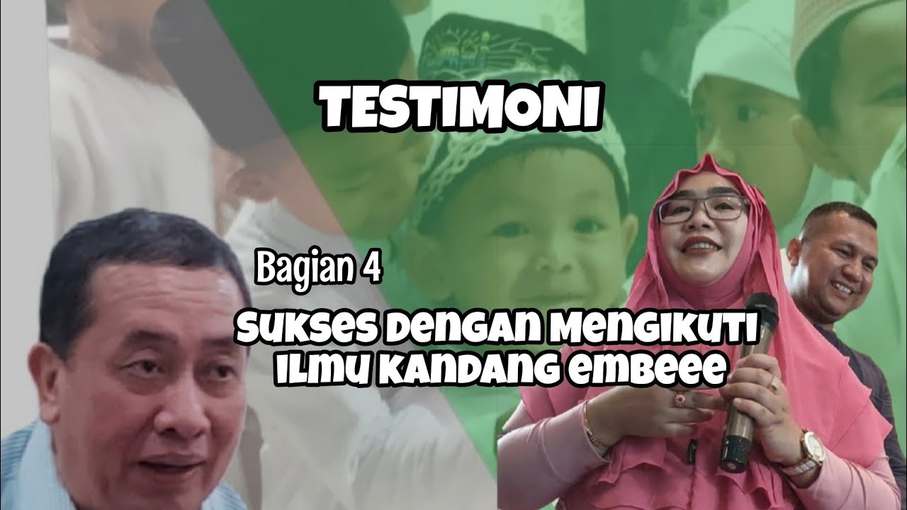 Sukses dengan Ilmu Kandang Embeee bag 4 (TAMAT)