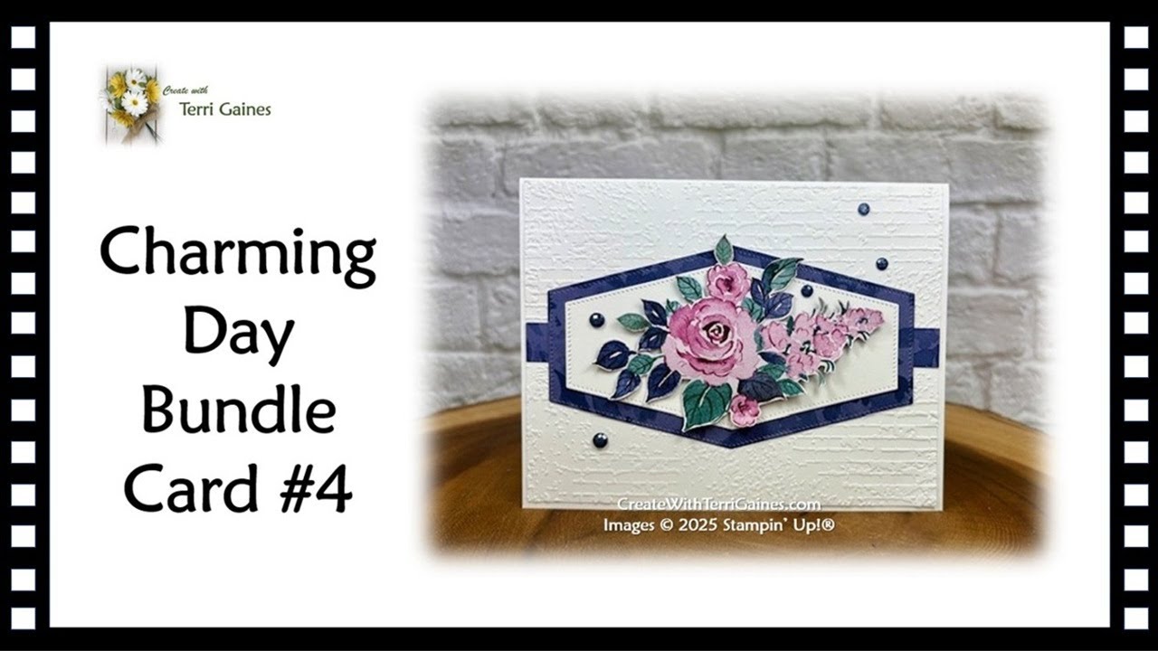 Create with Terri Gaines - Charming Day Bundle Card 4 Tutorial