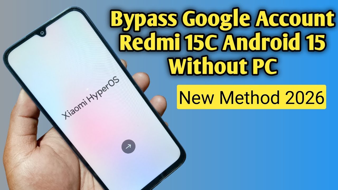 Redmi 15c frp bypass android 15 without pc