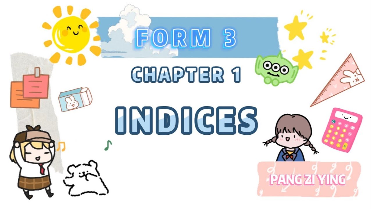 KSSM Math F3 C1: Indices 中文讲解