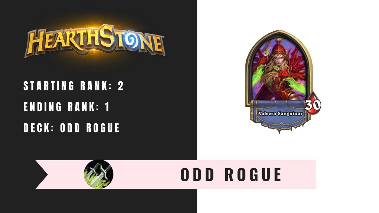 Hearthstone: Odd Rogue ladder climbing  | August, 2018