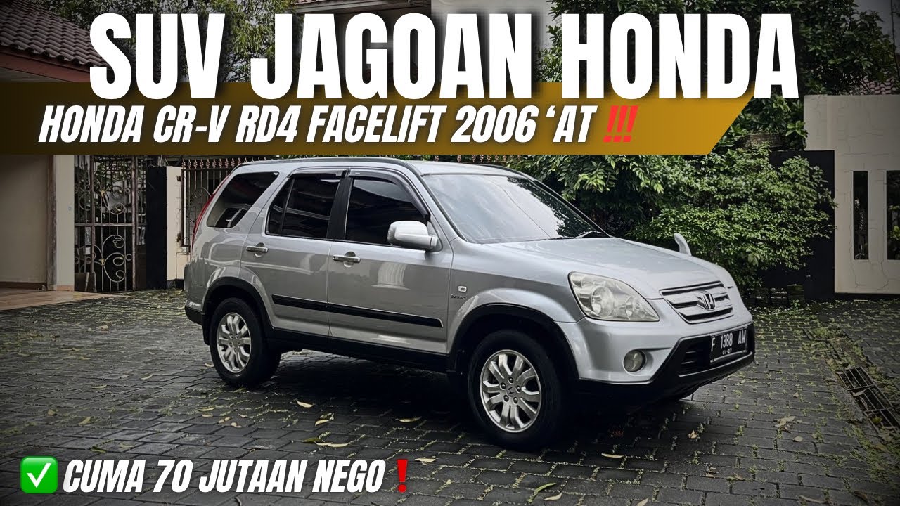 Honda CR-V RD4 FACELIFT 2006’AT | Mobiil Biianggg🔥🔥🔥| Cuma ✅Rp,70jutaan NEGO❗️