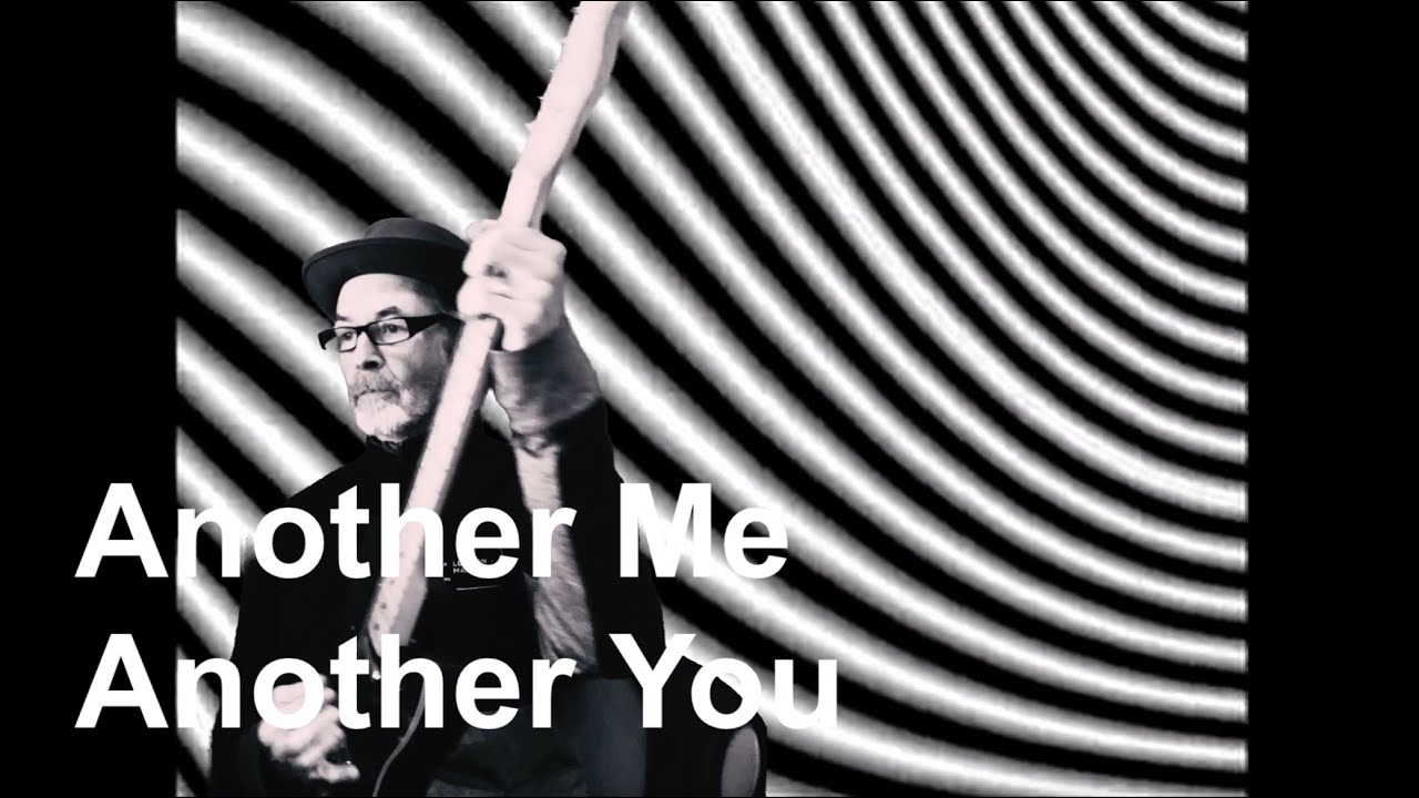Another Me Another You (a song)