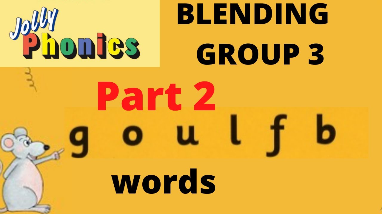 JOLLY PHONICS blending group 3 |  Sounding, blending, reading, goulfb words ukg lkg grade 1 (part 2)