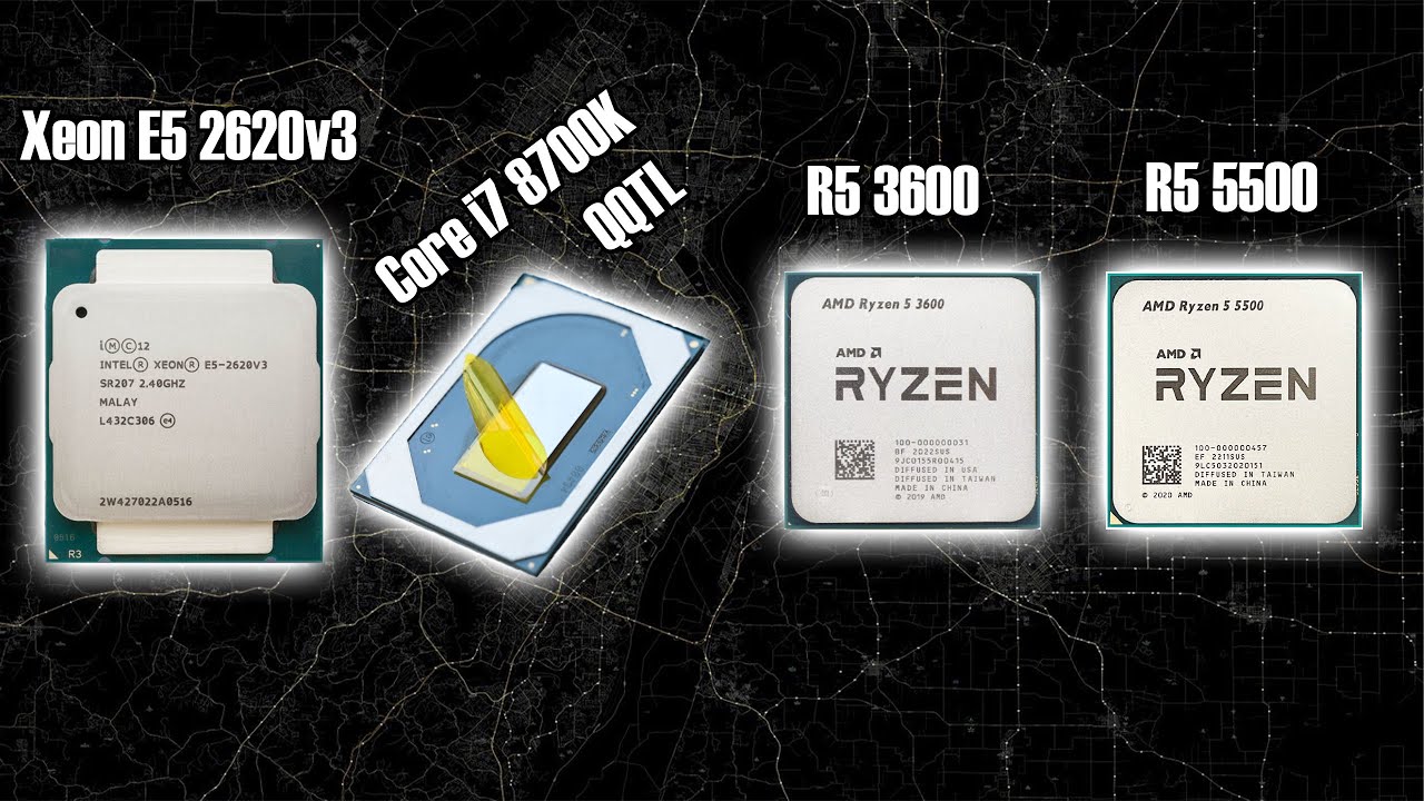 Xeon E5 2620v3 vs Core i7 8700K QQLT vs Ryzen 5 3600 vs Ryzen 5 5500 in 12 Games