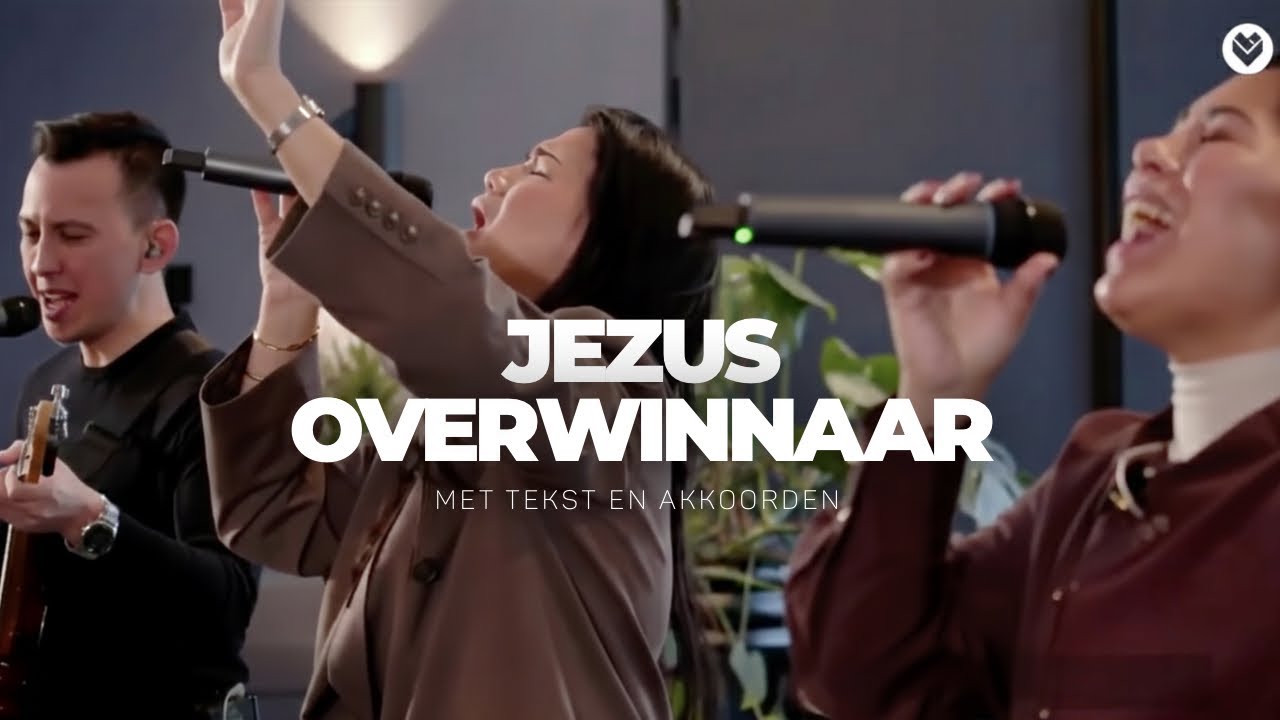 Jezus overwinnaar (met tekst en akkoorden)