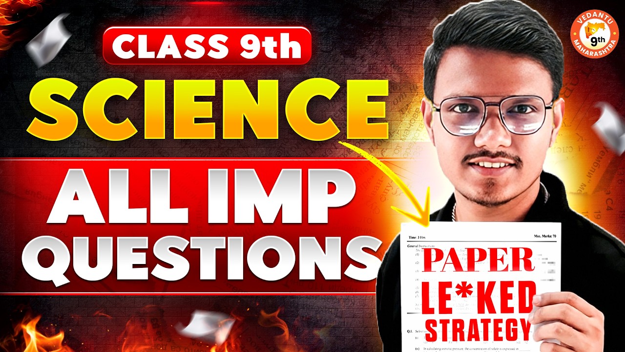 Class 9th Science - All IMP Questions | Paper Le*k Strategy Class 9 | MH Board | By Pravin Sir