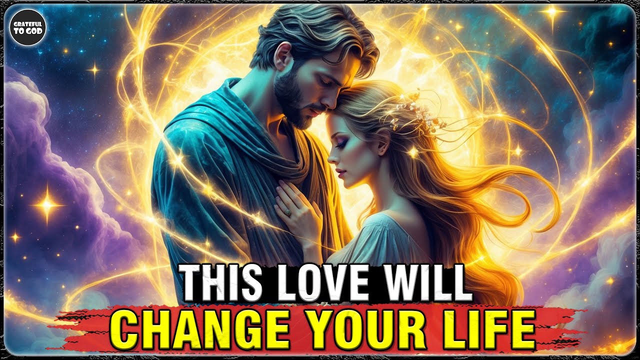 God’s Chosen Ones, Real Love Is Coming — And It Will Recognize Your Soul | GRATEFUL TO GOD