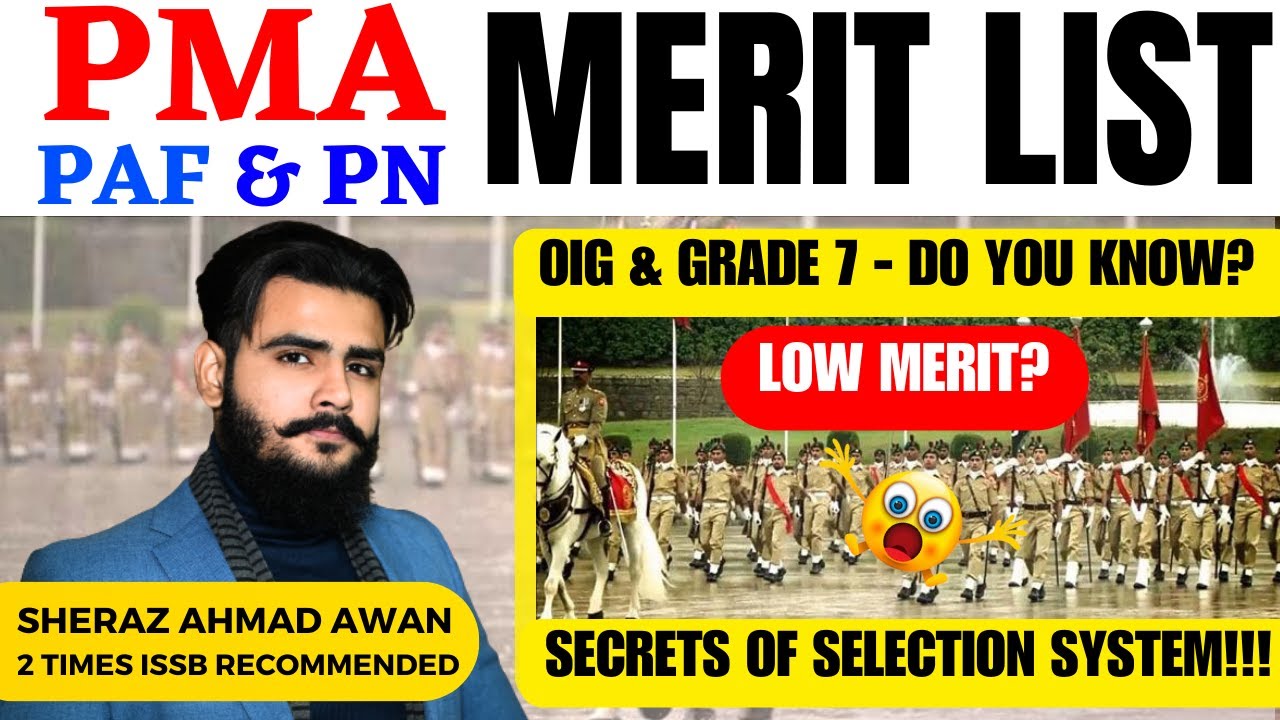 Causes of LOW MERIT | PMA PAF PN | Sheraz Ahmad Awan
