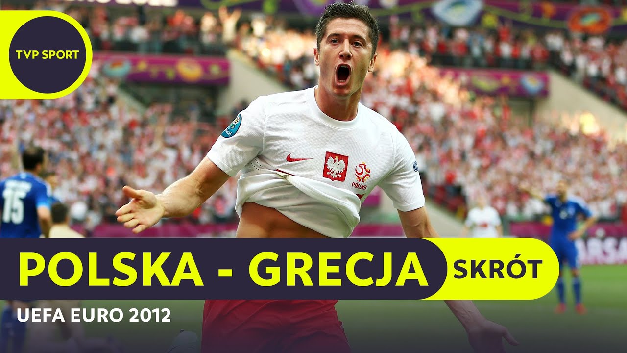 EURO 2012: POLSKA &ndash; GRECJA. GOL LEWANDOWSKIEGO, 