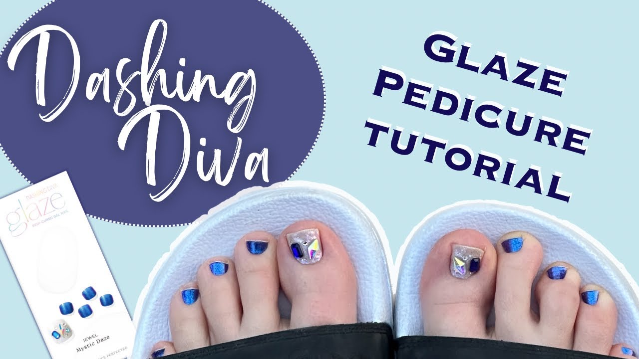 Dashing Diva Glaze Pedicure Tutorial - Semi Cured Gel Nail Strips | KBEAUTYHOBBIT