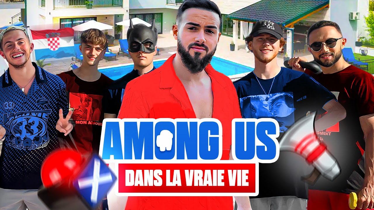 AMONG US IRL EN CROATIE ! (dans une villa énorme)