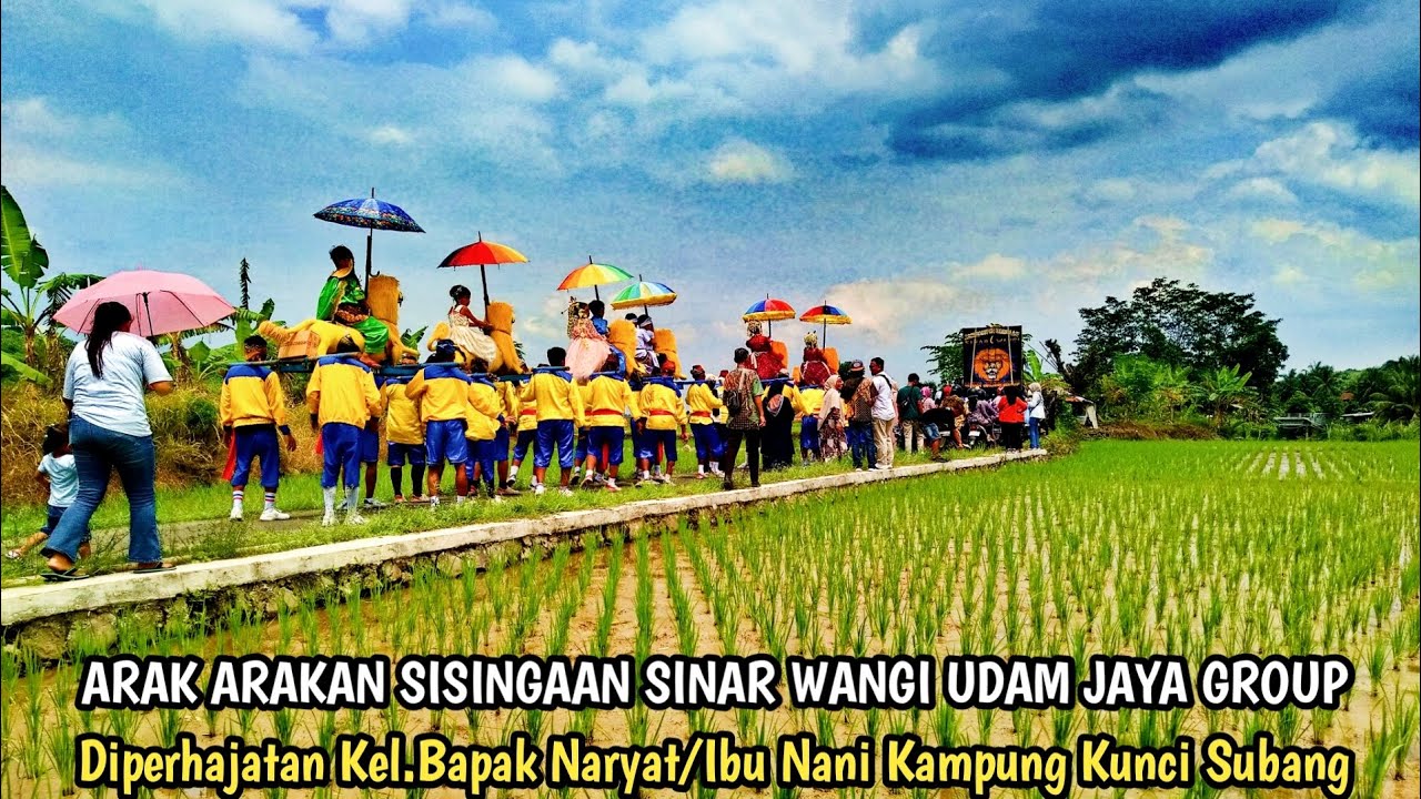 Arak Arakan Sisingaan Udam Jaya Group,Diperhajatan Kel.Bapak Naryat/Ibu Nani Kp.Kunci Subang