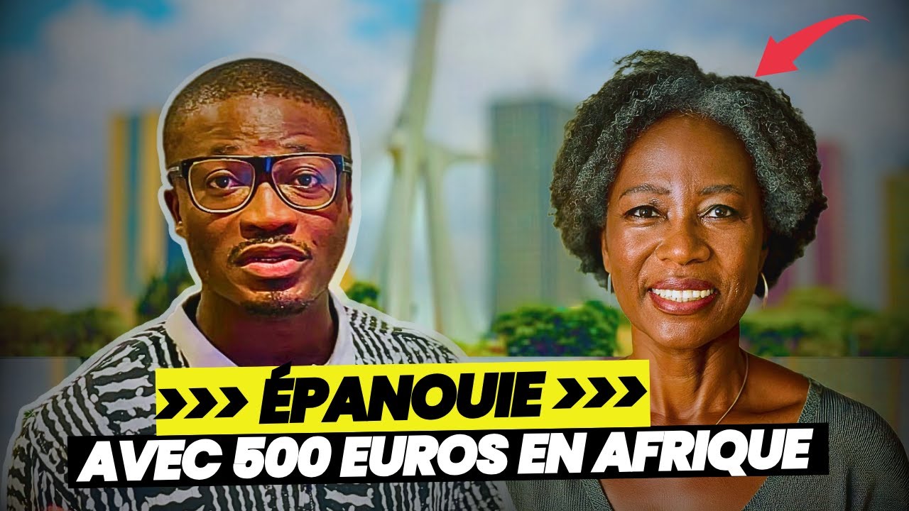 INCROYABLE! Elle QUITTE la FRANCE Pour VIVRE en AFRIQUE avec 500 &euro;