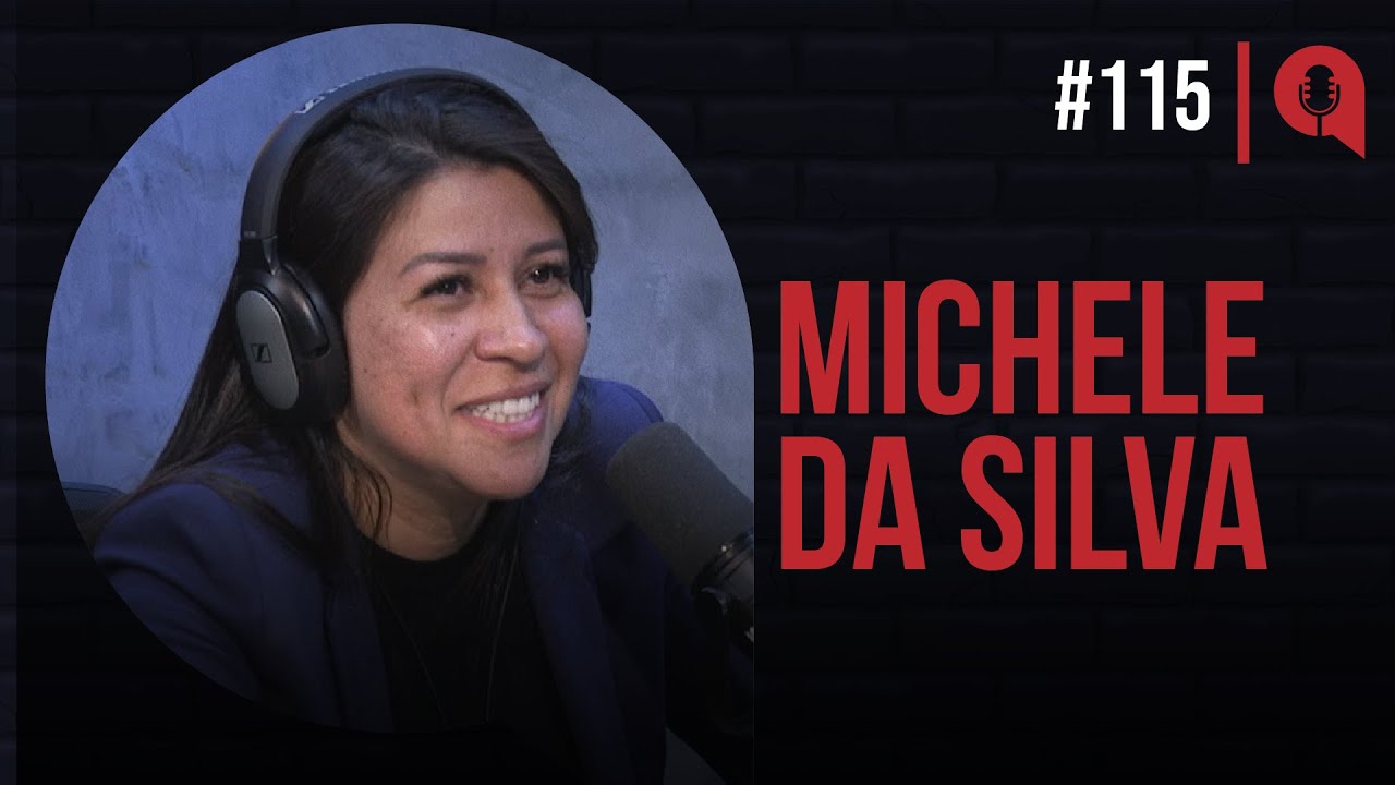 #115 - Morei 4 anos debaixo da ponte | feat. Michele da Silva