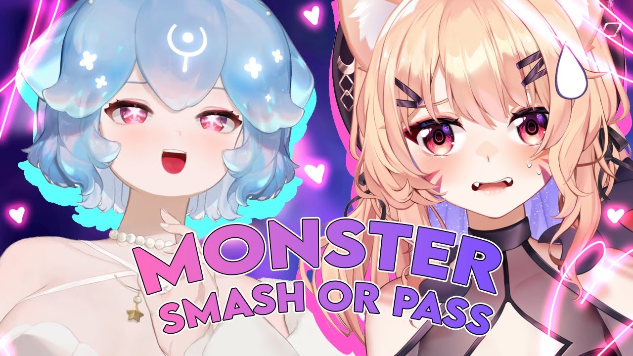 Monster Smash or Pass with @baovtuber but first we yap!